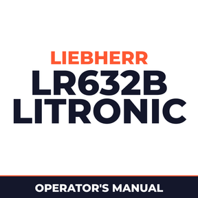 LIEBHERR LR632B Litronic Crawler Loader Operation & Maintenance Manual