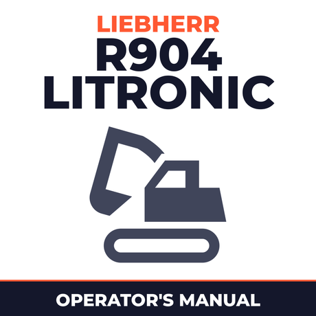 LIEBHERR R904 Litronic Hydraulic Excavator Operation & Maintenance Manual