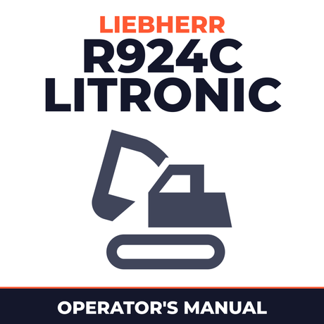 LIEBHERR R924C LITRONIC Excavator Operators OPERATING Manual (Serial no. from: 21026) #1