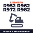 Liebherr R952 R962 R972 R982 Excavator Service Repair Workshop Manual