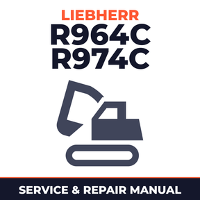Liebherr R964C R974C Hydraulic Excavator Service Repair Factory Manual