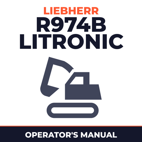 LIEBHERR R974B LITRONIC Excavator Operators OPERATING Manual (Serial no. from: 1001) #3