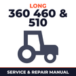 Long 360 460 & 510 Series Tractor Service & Repair Manual