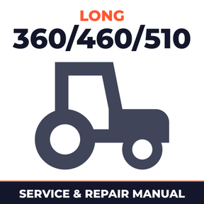 Long 360/460/510 Series Tractors Service & Repair Manual