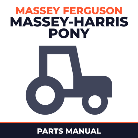 Massey Ferguson 1947-1954 Massey-Harris Pony Tractor Parts Manual