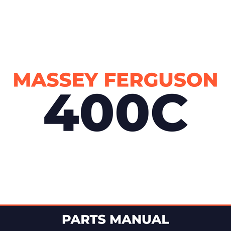 Massey Ferguson 400C Crawler Loader Parts Catalog Manual