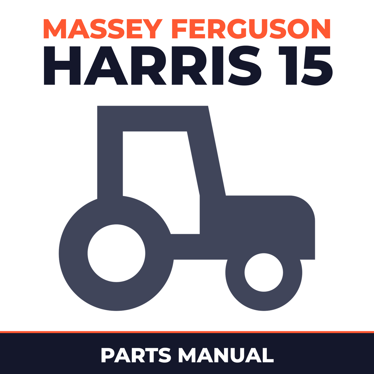 Massey Ferguson Harris 15 Tractor Spreader Parts Manual