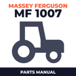 Massey Ferguson MF 1007 Tractor Master Parts Manual