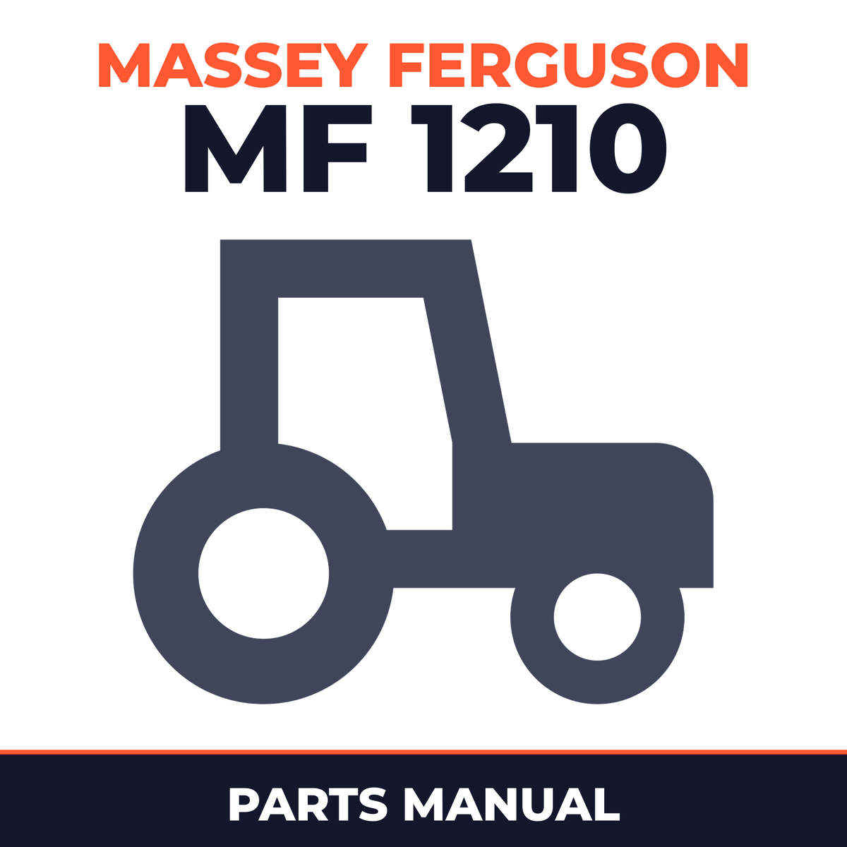 Massey Ferguson MF 1210 Compact Tractor Parts Manual