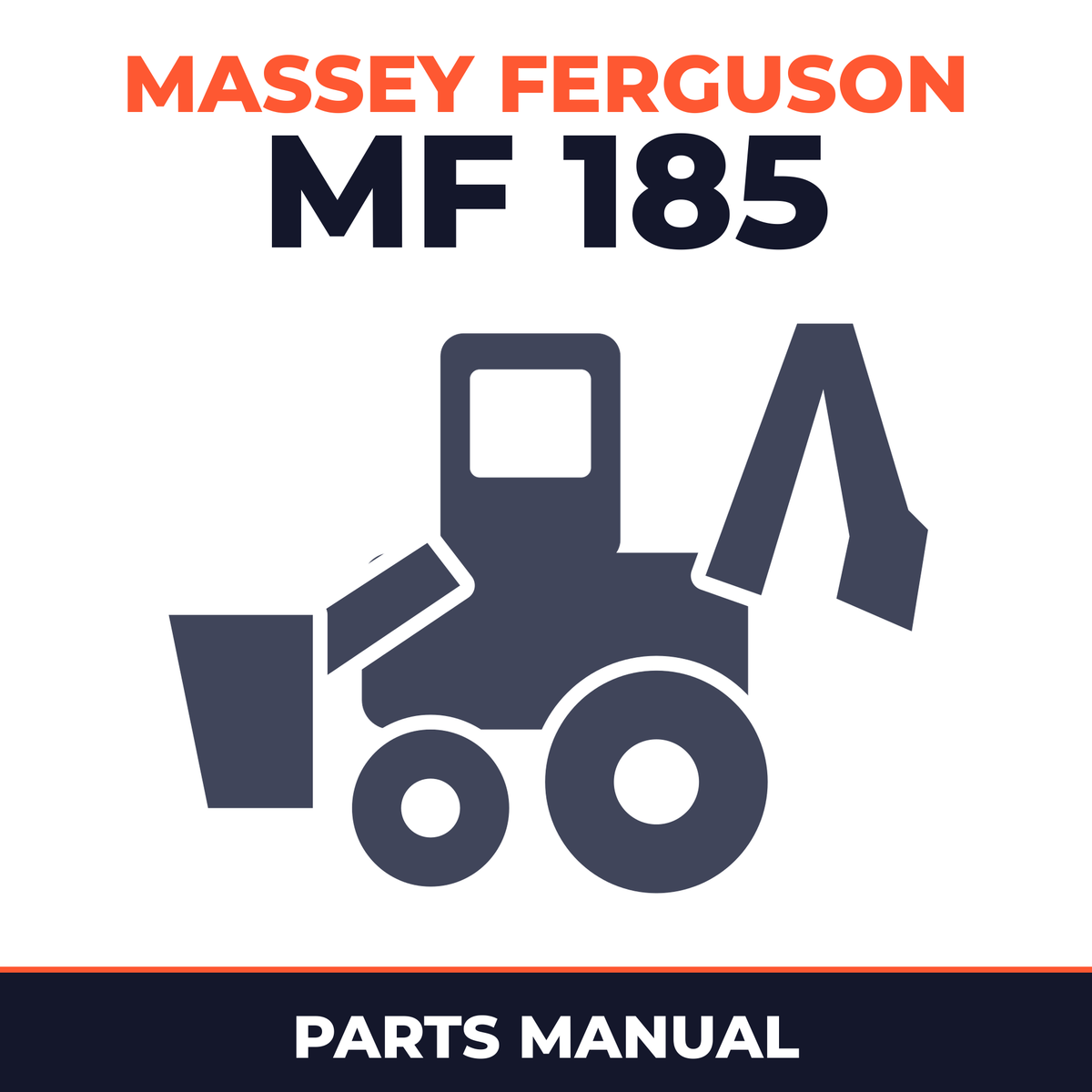 Massey Ferguson MF 185 Backhoe Parts Manual