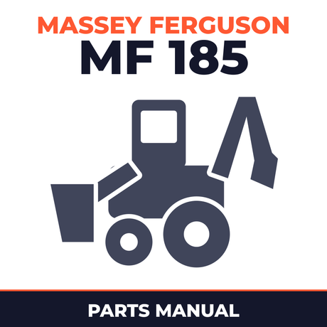 Massey Ferguson MF 185 Backhoe Parts Manual