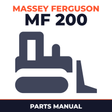 Massey Ferguson MF 200 Tractor Loader Dozer Parts Manual