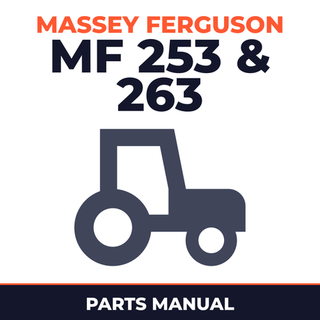 Massey Ferguson MF 253 & 263 Tractor Parts Manual