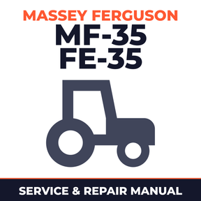 Massey Ferguson MF-35 FE-35 Tractor Service & Repair Manual