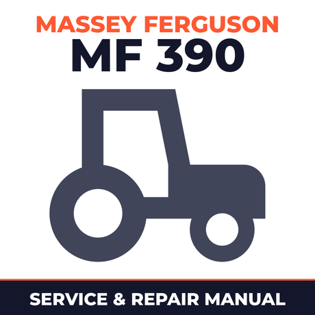 Massey Ferguson MF 390 Tractor Service & Repair Manual