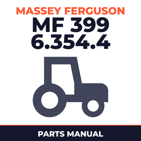 Massey Ferguson MF 399 6.354.4 Engine Tractor Parts Manual