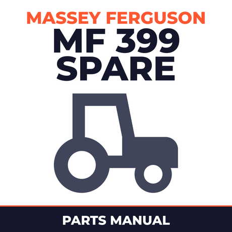 Massey Ferguson MF 399 Spare Tractor Parts Manual