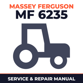 Massey Ferguson MF 6235 Tractor Service & Repair Manual