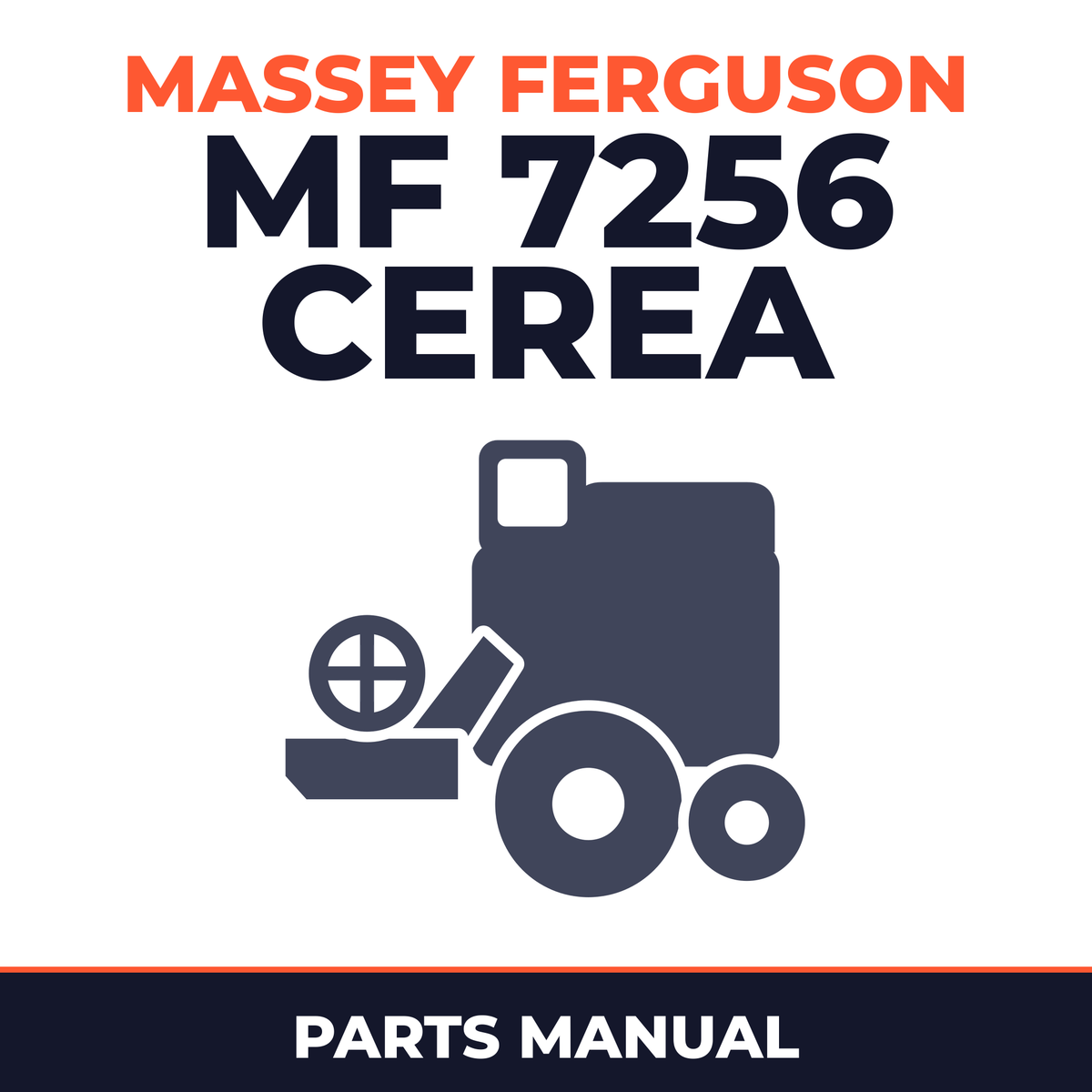 Massey Ferguson MF 7256 Cerea Combine Parts Manual