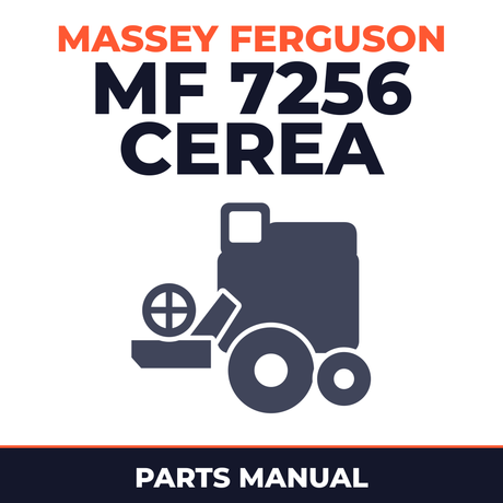 Massey Ferguson MF 7256 Cerea Combine Parts Manual