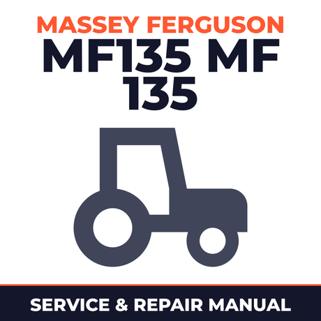 Massey Ferguson MF135 MF 135 Tractor Service & Repair Manual