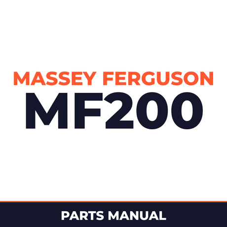 Massey Ferguson MF200 Crawler Loader Parts Catalog