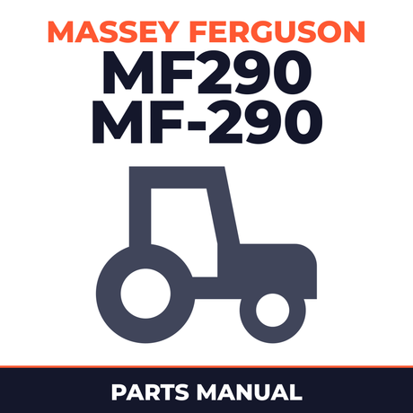 Massey Ferguson MF290 MF-290 Tractor Parts Manual