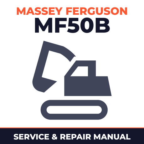 Massey Ferguson MF50B Loader Excavator Complete Workshop Service Repair Manual
