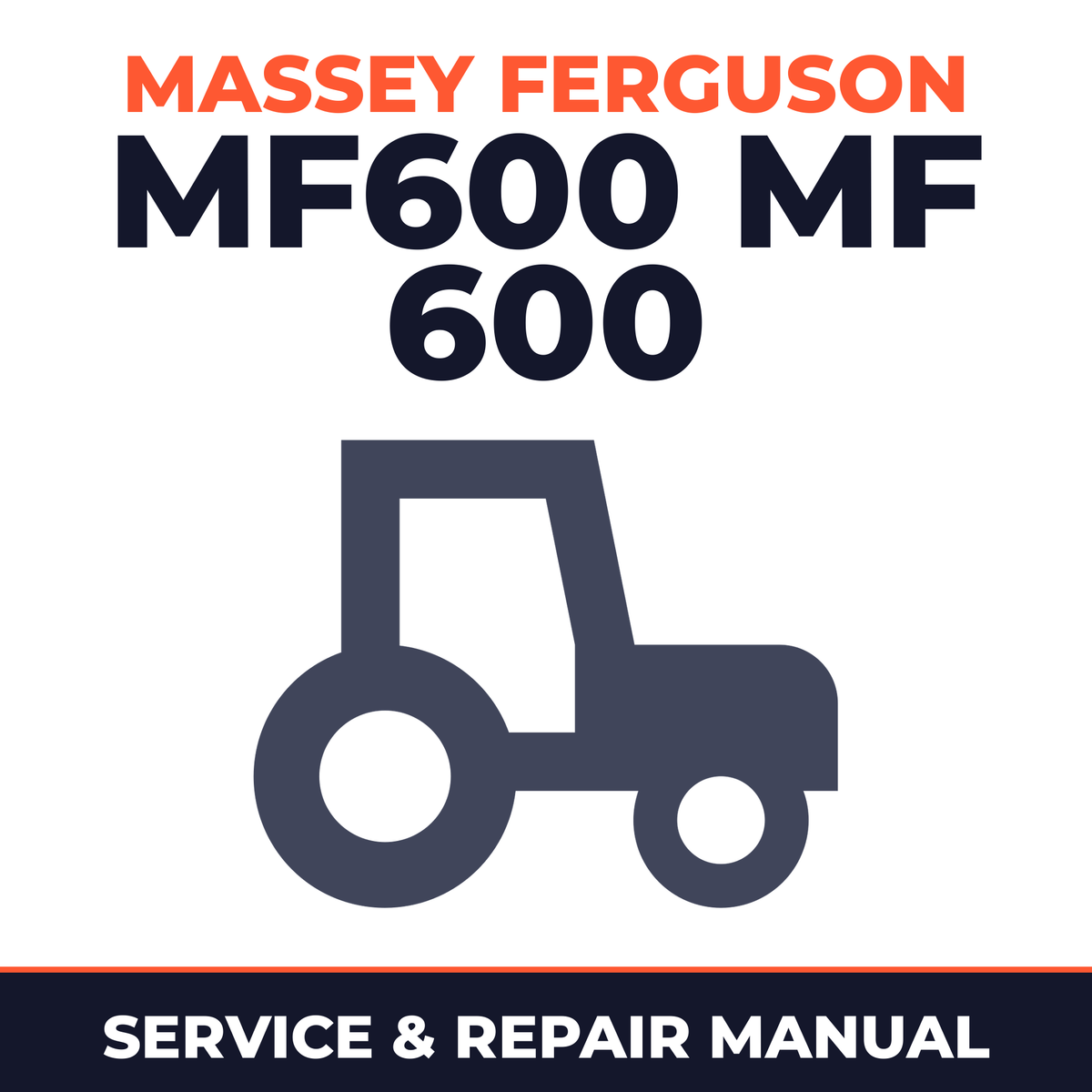 Massey Ferguson MF600 MF 600 Series MF675 MF690 MF698 Tractor Service & Repair Manual