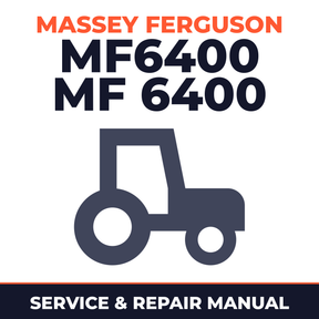 Massey Ferguson MF6400 MF 6400 Series Tractors 6465 6470 6475 6480 6485 6490 6495 6497 Service & Repair Manual
