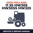New Holland 11 55 HW305 HW305S HW325 Combine Service & Repair Manual