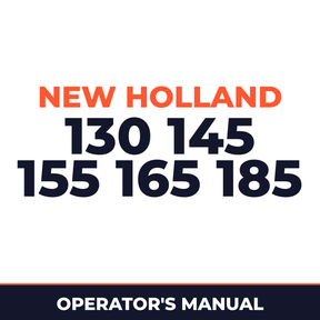 New Holland 130 145 155 165 185 Machine Operator's Manual