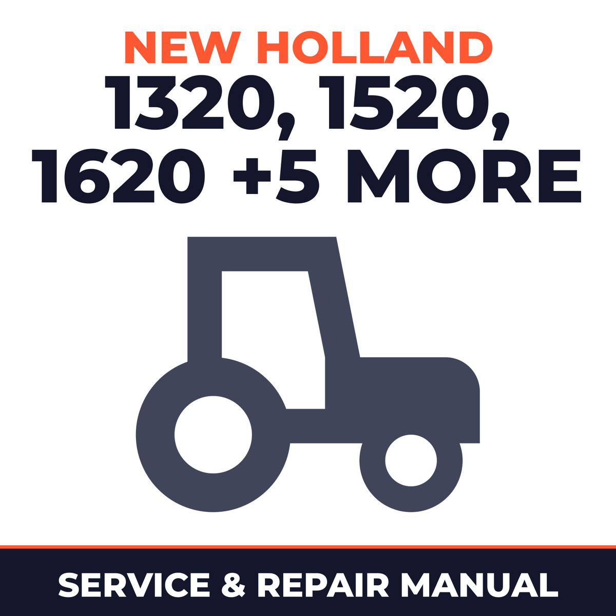 New Holland 1320 1520 1620 1715 1720 1920 2120 3415 Tractor Service & Repair Manual