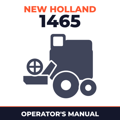 New Holland 1465 Combine Operator's Manual