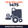 New Holland 1475 Combine Operator's Manual