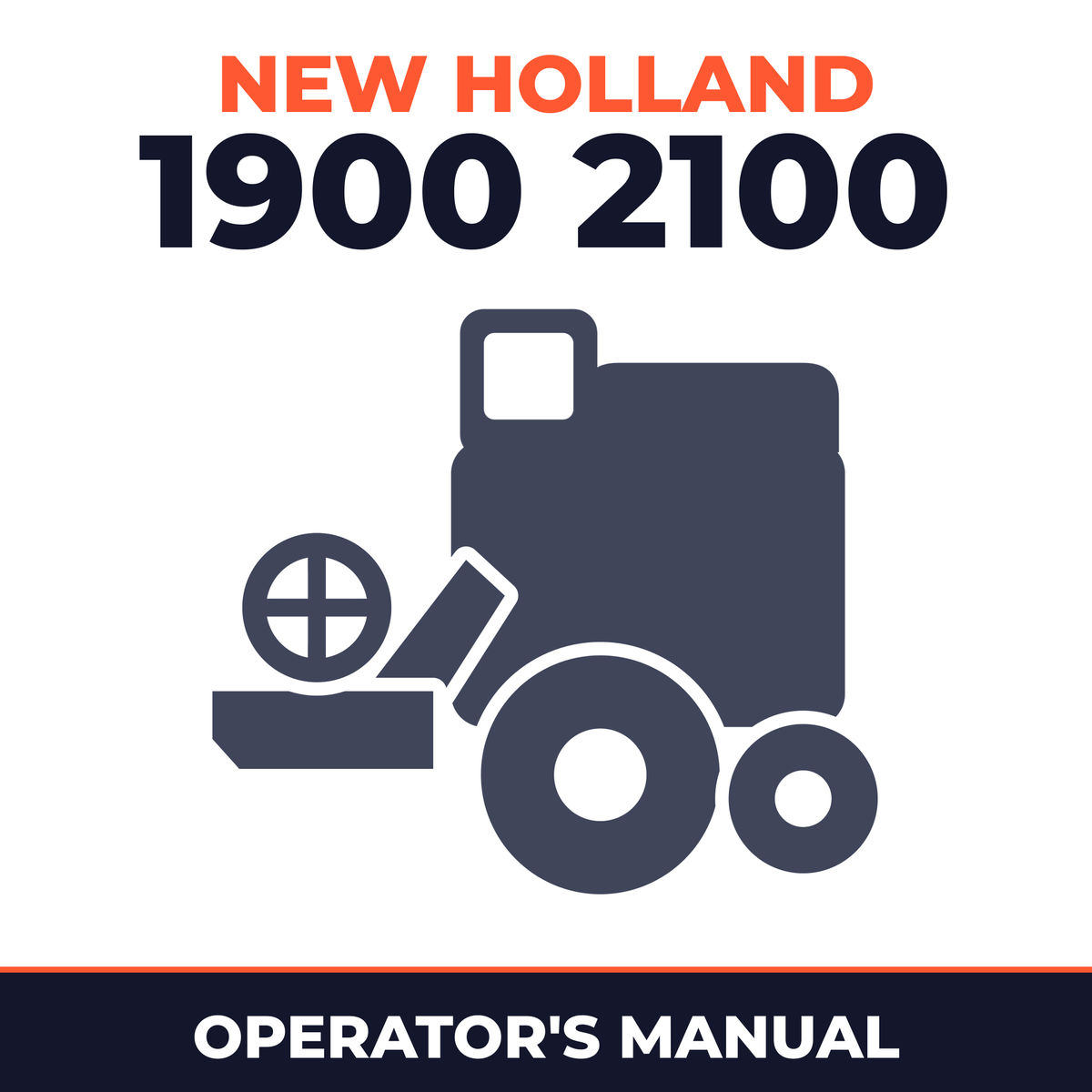 New Holland 1900 2100 Combine Operator's Manual
