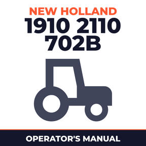 New Holland 1910 2110 702B Tractor Operator's Manual