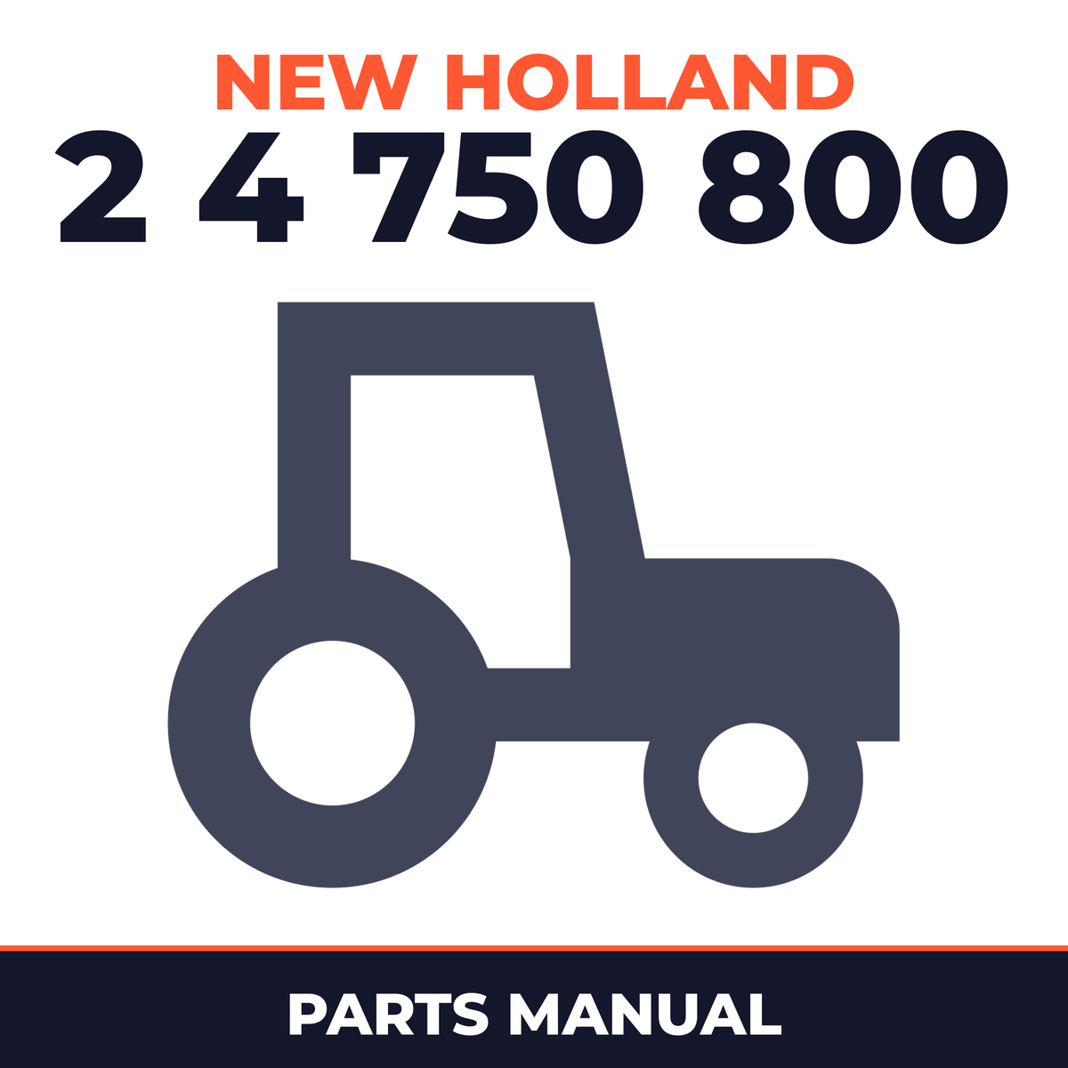 New Holland 2 4 750 800 Tractor Parts Manual