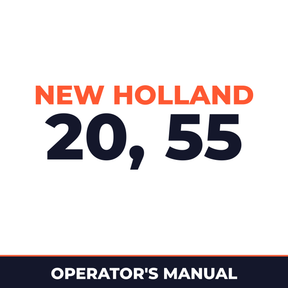 New Holland 20, 55 Operators Manual