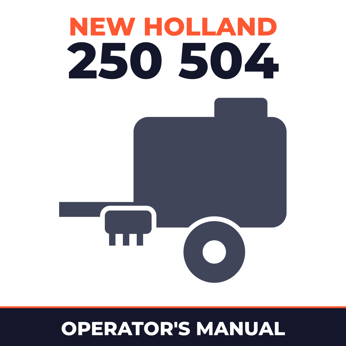 New Holland 250 504 Baler Operator's Manual