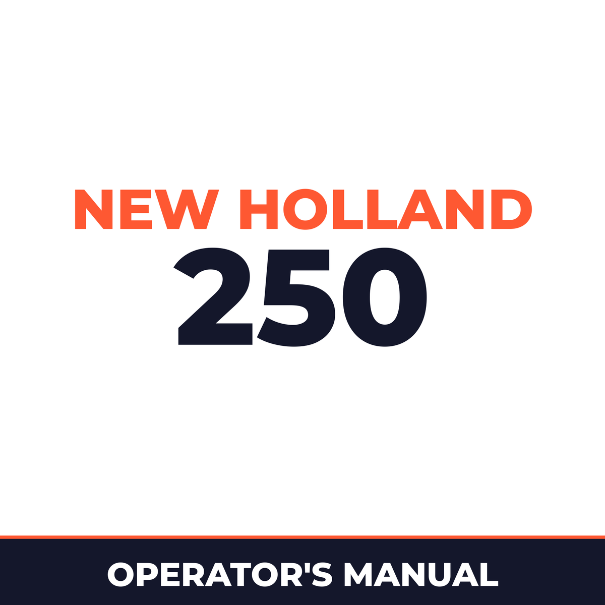 New Holland 250 Planter Operator's Manual