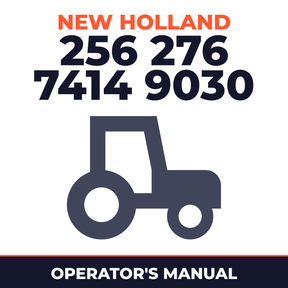 New Holland 256 276 7414 9030 Tractor Operator's Manual