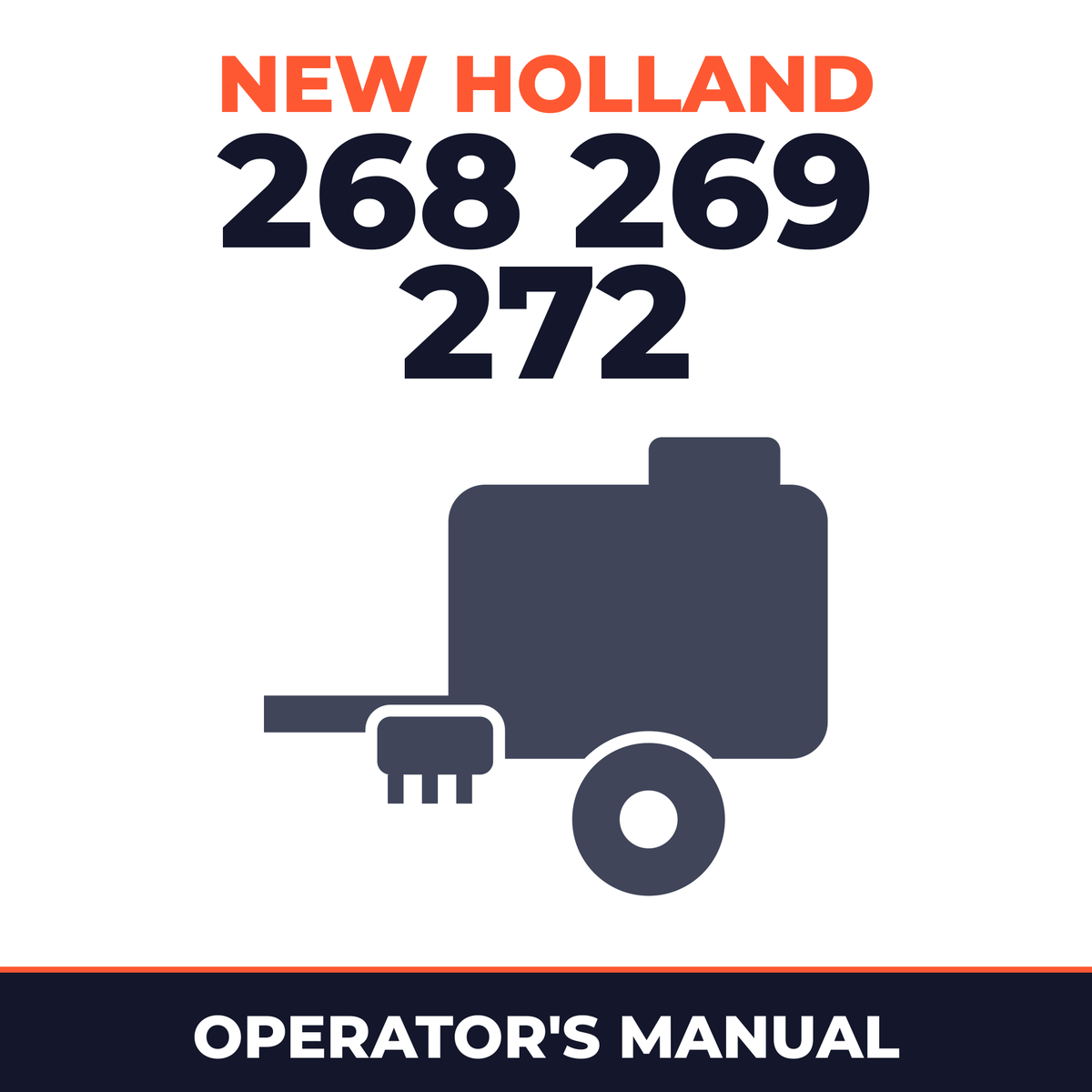 New Holland 268 269 272 Baler Operator's Manual