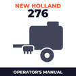 New Holland 276 Hayliner Baler Operator's Manual