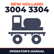 New Holland 3004 3304 Sprayer Operator's Manual
