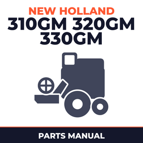 New Holland 310GM 320GM 330GM Combine Parts Manual