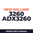 New Holland 3260 ADX3260 Planter Operator's Manual