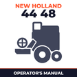 New Holland 44 48 Combine Operator's Manual