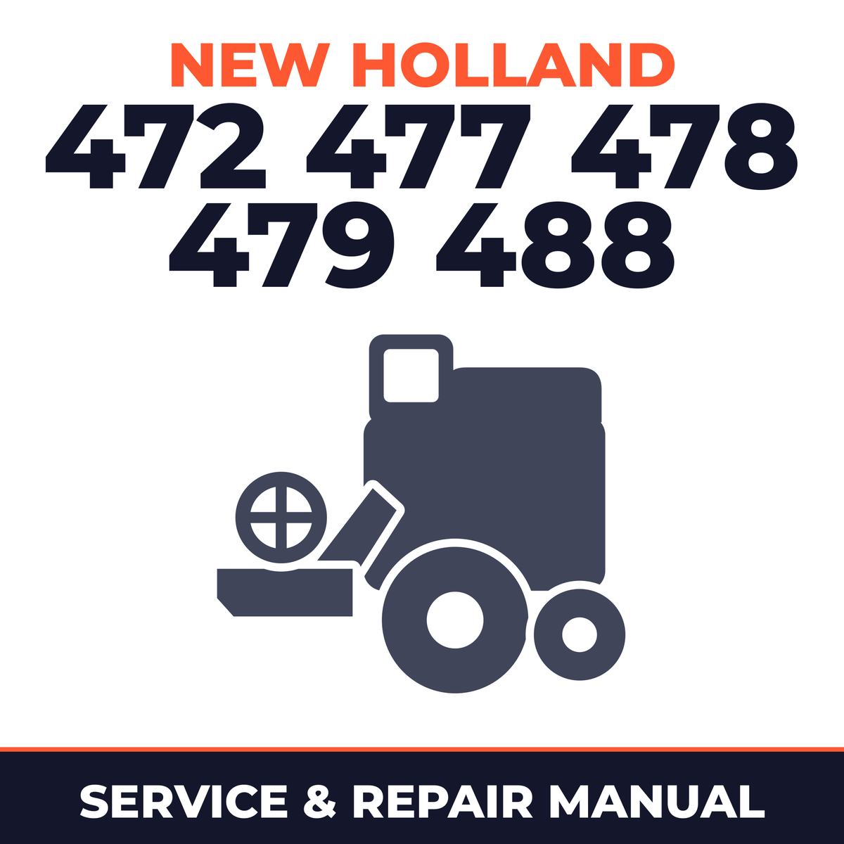 New Holland 472 477 478 479 488 Combine Service & Repair Manual