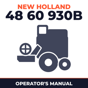 New Holland 48 60 930B Combine Operator's Manual